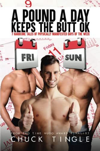 A Pound A Day Keeps The Butt OK, Tingle New 9781720409687 Fast Free Shipping-,