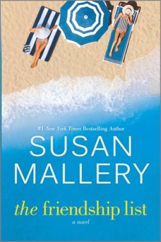 The Friendship List – Hardcover By Mallery, Susan – GOOD