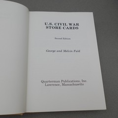 US CIVIL WAR STORE CARDS By George and Melvin Fuld HC DJ Numismatic