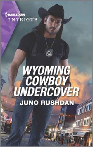Wyoming Cowboy Undercover (Cowboy State Lawmen, 5) By Rushdan, Juno – GOOD
