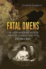 Stephen Almássy Fatal Omens (Hardback) (UK IMPORT)