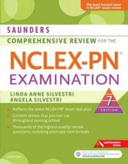 Saunders Comprehensive Review for the NCLEX-PN® Examination by Angela Silvestri