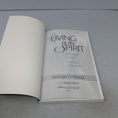 Living in the Spirit: 2009 Gospel Publishing House Paperback by George O. Wood