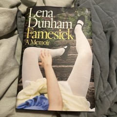 Famesick : A Memoir by Lena Dunham (2026, Hardcover)