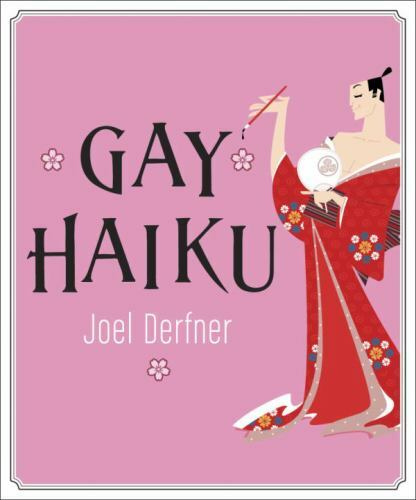 Gay Haiku Derfner, Joel