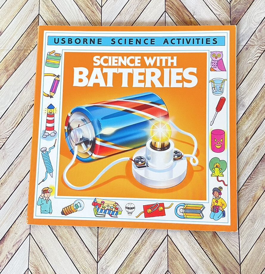 Science Activities Ser.: Science with Batteries by Paul Shipton 1993 Educational