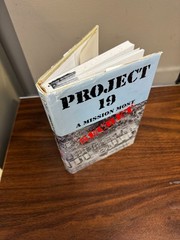 Project 19 – A Mission Most Secret