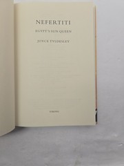 Nefertiti Egypt’s Sun Queen Joyce Tyldesley 1999 First American Edition HC