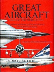 Great Aircraft of the World Hardcover Len Cacutt