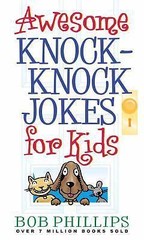Awesome Knock-Knock Jokes for Kids – Mass Market Paperback – GOOD