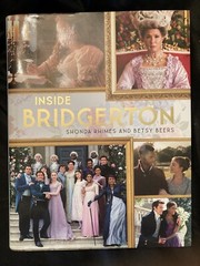 Bridgerton NEW! Inside Bridgerton by Shonda Rhimes and Betsy Beers 2022, HCDJ.