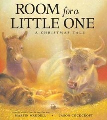 Room for a Little One: A Christmas Tale – Hardcover By Martin Waddell – GOOD