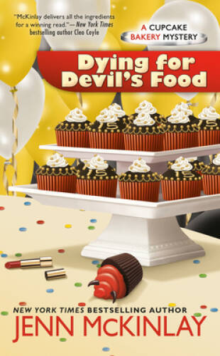 Dying for Devil’s Food (Cupcake Bakery Mystery) By McKinlay, Jenn – VERY GOOD