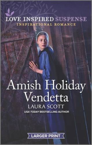 Amish Holiday Vendetta – Mass Market Paperback By Scott, Laura – VERY GOOD