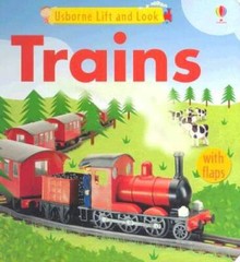 Usborne LIft and Look Trains (Lift and Look Board Books) – VERY GOOD