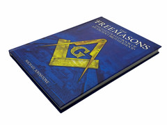 The Freemasons: Illustrated Book of an Ancient Brotherhood by Michael Johnstone