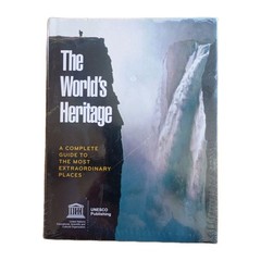 The Worlds Heritage a Complete Guide to the Most Extraordinary Places New Sealed