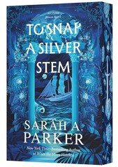 To Snap a Silver Stem : A Novel by Sarah A. Parker (2026, Trade Paperback)