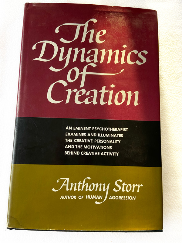(First American Edition) 1972 HC The Dynamics of Creation: An Eminent Psychoth..