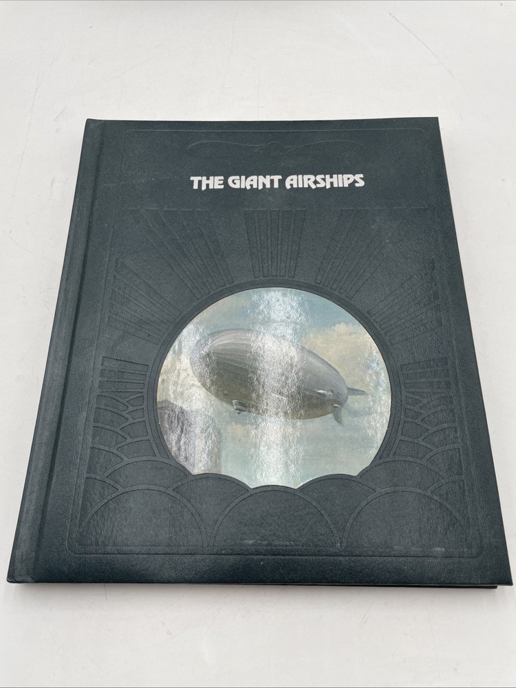 The Epic Of Flight – The Giant Airships, Time-Life Books, 180 pages, HC