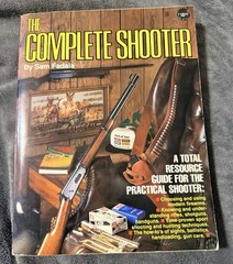 THE COMPLETE SHOOTER Marksmanship Techniques Ballistics Gun Guns Shooting Book