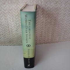 The Greatest Words Ever Spoken Steven K. Scott Watermark HC DJ Green 2008