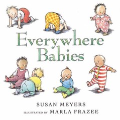 Everywhere Babies – Board book By Meyers, Susan – GOOD