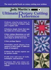 Judy Martin’s Ultimate Rotary Cutting Reference – Paperback – GOOD