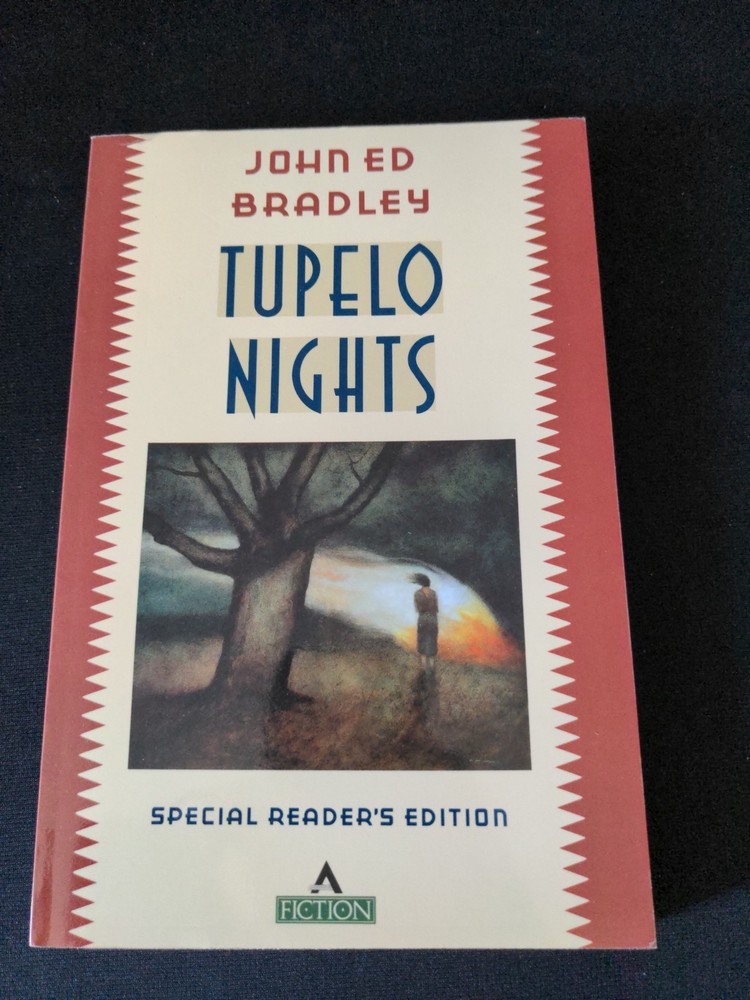 Uncorrected Proof – Tupelo Nights by John E. Bradley 1988 PB ARC