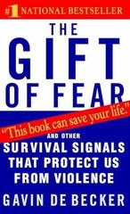 The Gift of Fear: And Other – Paperback, by de Becker Gavin – Acceptable n