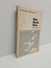 Men Made New: An Exposition of Romans 5-8 by John R. W. Stott 1969 PB