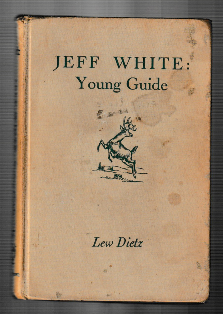 Jeff White Young Guide Lew Dietz Maine Outdoors Juvenile Series