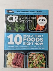 Consumer Reports Magazine May-June 2025 – 10 Risky Foods Right Now – $9.99