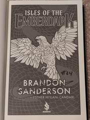 Isles of the Emberdark Signed And Numbered #34 by Brandon Sanderson