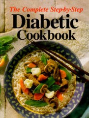 The Complete Step-By-Step Diabetic Cookbook – Hardcover-spiral – GOOD
