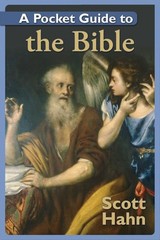 A Pocket Guide to the Bible – paperback Scott Hahn