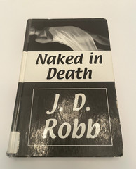 J.D. Robb Naked in Death Thorndike Large Print HC 2000 Ex-Library Book 1