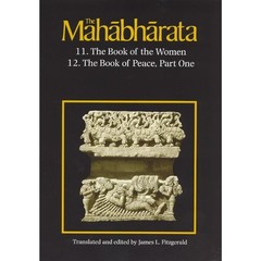 The Mahabharata, Volume 7: Book 11: The Book of the Women Book 12: The Book o