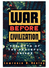 War Before Civilization byLawrence H. Keeley BrandNew EnglishPaperback FreeShipp
