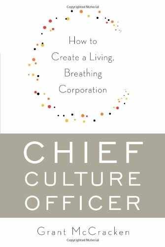 Chief Culture Officer: How to – Hardcover, by McCracken Grant – Very Good u