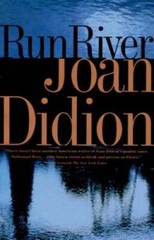 Run River – Paperback By Didion, Joan – GOOD