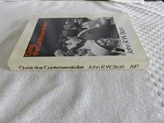 CHRIST THE CONTROVERSIALIST: A STUDY IN SOME ESSENTIALs..By John R. W. Stott PB