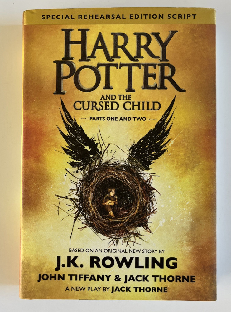 Harry Potter and the Cursed Child – Parts One & Two: The Official Script 1st Ed