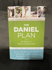 New The Daniel Plan Ser.: The Daniel Plan : 40 Days to a Healthier Life -AA2