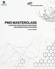 The PMO Masterclass – Free PMO Toolkit Included: A Strategic Guide for High-Func