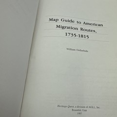 Map Guide to American Migration Routes 1735-1815 William Dollarhide Heritage Que