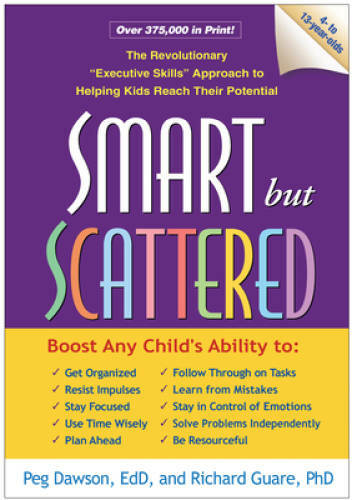Smart but Scattered: The Revolutionary Executive Skills Approach t – VERY GOOD
