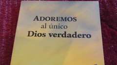 Worship the Only True God” 2002. 192 pages. Paperback Watchtower SPANISH