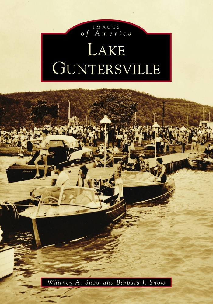 NEW Arcadia Publishing Lake Guntersville, AL 9781467128063 Images of America Tra