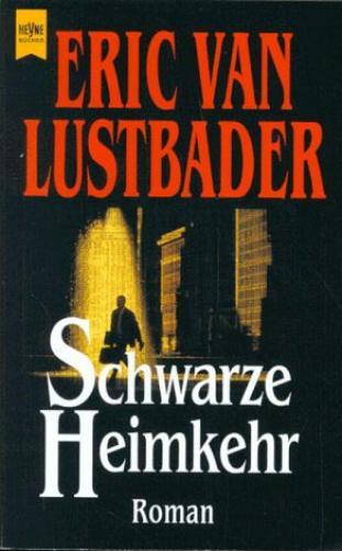 Eric Van Lustbader – Schwarze Heimkehr #B2039008
